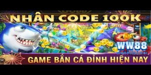 Nhận code game bắn cá trực tiếp từ hệ thống nhà cái