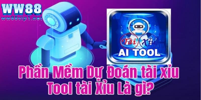 Tool tài xỉu là gì?